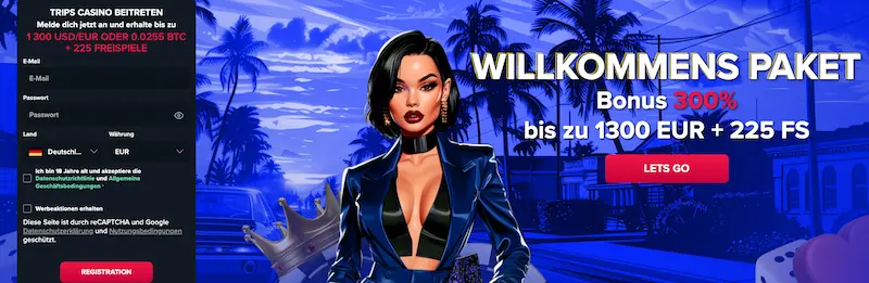 trips casino bonus für neukunden