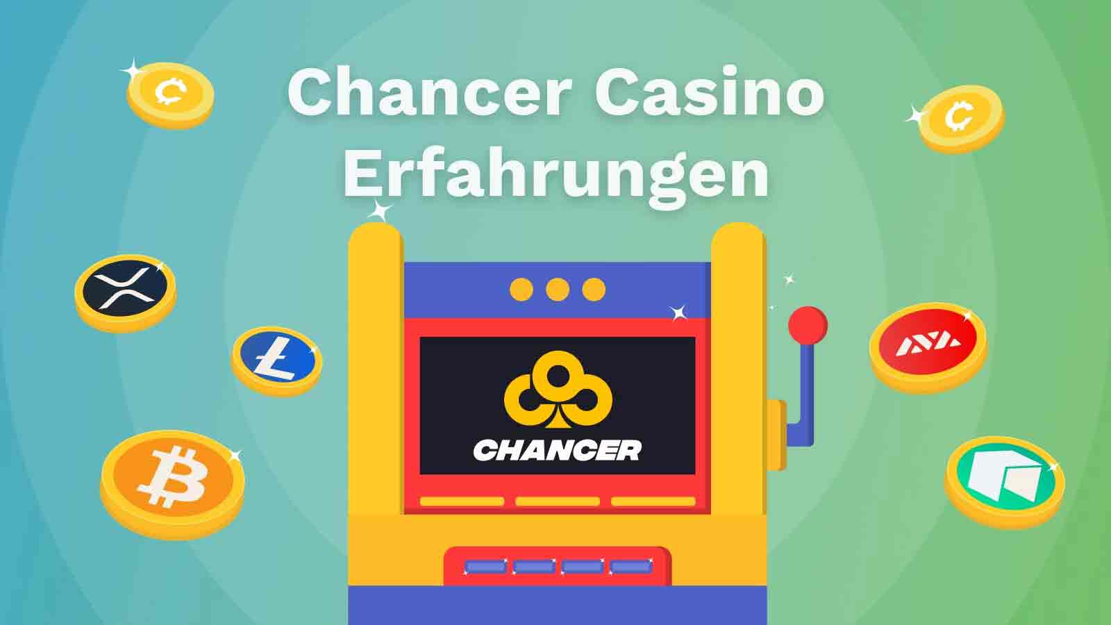 Chancer Erfahrungen